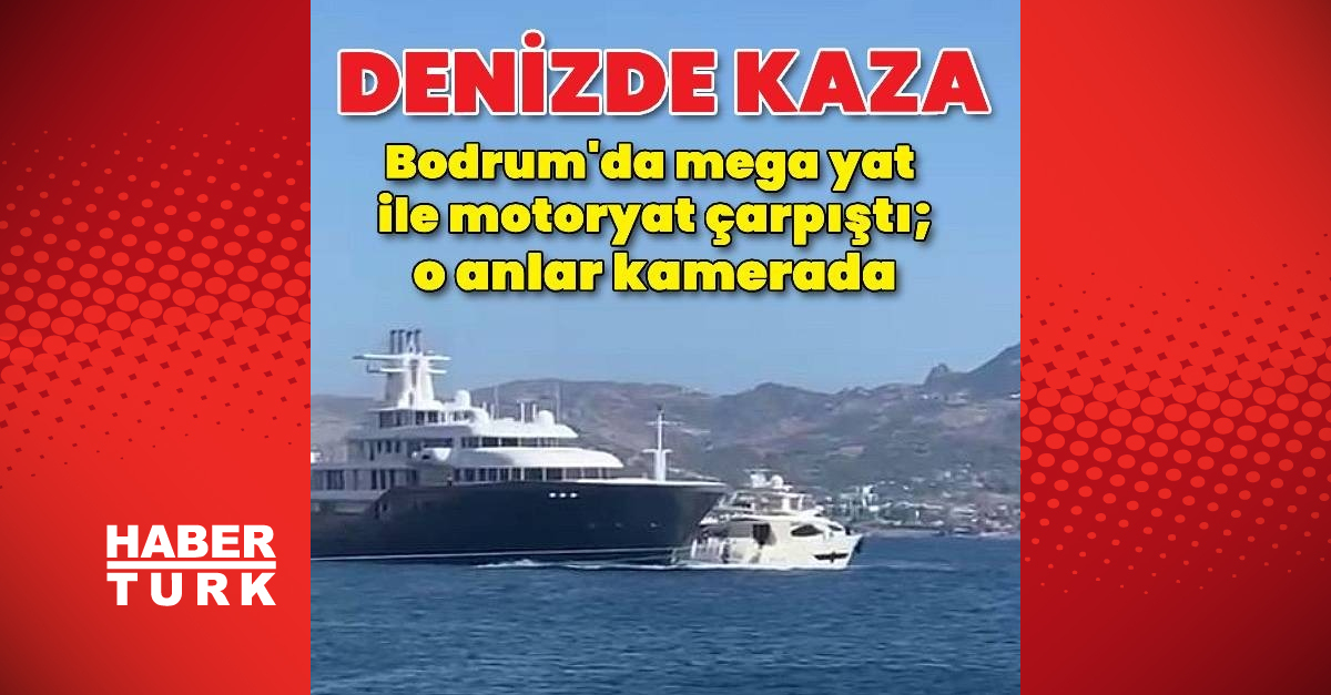 Bodrum’da megayat motoryatı adeta ezip geçti